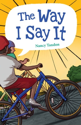 The Way I Say It by Tandon, Nancy