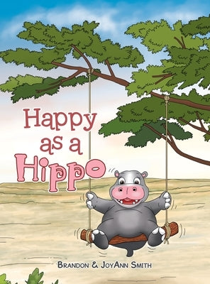 Happy as a Hippo by Brandon