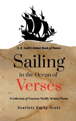 Sailing in the Ocean of Verses by Emily, Scarlett
