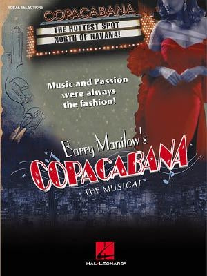 Barry Manilow's Copacabana: The Musical by Manilow, Barry