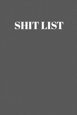 Shit List: Taking Care of Business Log by Press, Green Flash