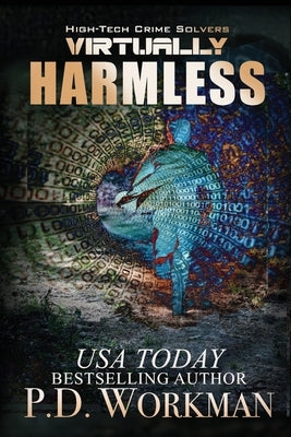 Virtually Harmless by Workman, P. D.
