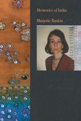 Memories of India by Raskin, Marjorie