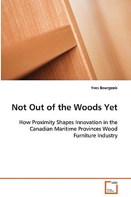 Not Out of the Woods Yet by Bourgeois, Yves