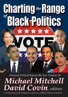 Charting the Range of Black Politics by Mitchell, Michael
