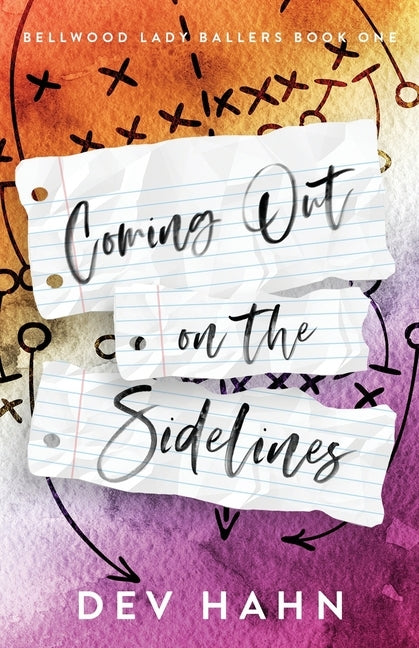 Coming Out on the Sidelines: ff contemporary sports romance by Hahn, Dev