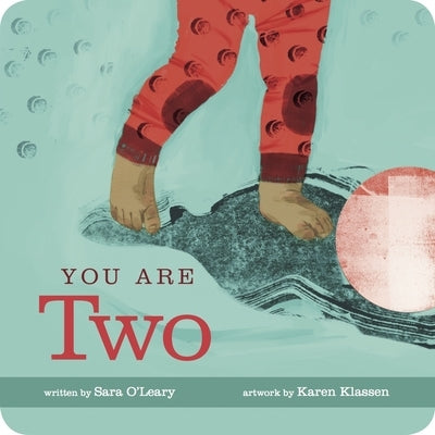 You Are Two by O'Leary, Sara