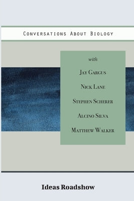 Conversations About Biology by Burton, Howard
