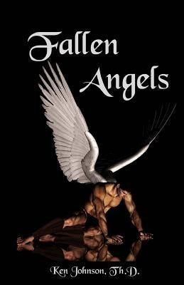 Fallen Angels by Johnson, Ken