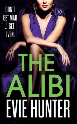 The Alibi by Hunter, Evie