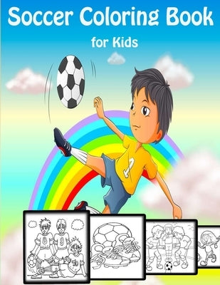 Soccer Coloring Book for Kids: Football Coloring Pages for Kids Ages 2-12, Sport Gift For Boys And Girls!!! by Design, Faycal