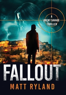Fallout by Ryland, Matt