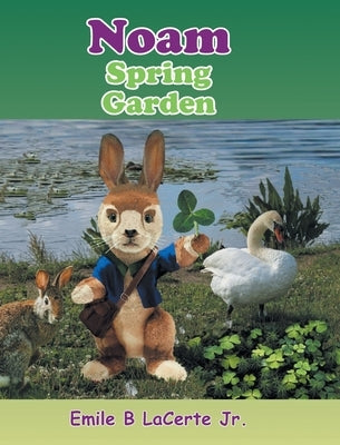 Noam Spring Garden by Lacerte, Emile B., Jr.