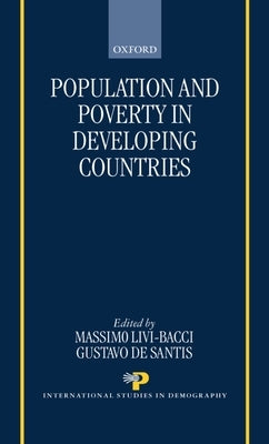 Population and Poverty in the Developing World by Livi Bacci, Massimo
