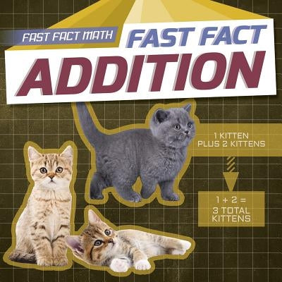 Fast Fact Addition by Youssef, Jagger