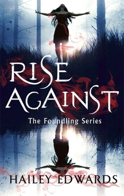 Rise Against by Edwards, Hailey