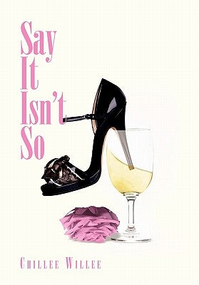 Say It Isn't So by Willee, Chillee