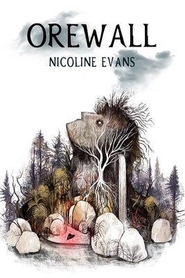 Orewall by Evans, Nicoline
