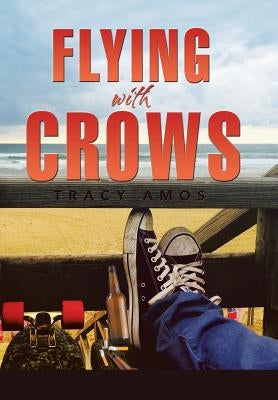 Flying with Crows by Amos, Tracy