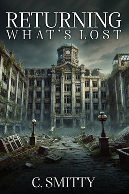 Returning What's Lost by Smith, Cheryl