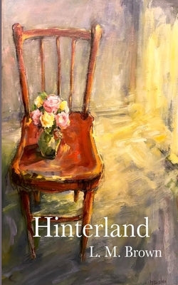 HInterland by Brown, L. M.