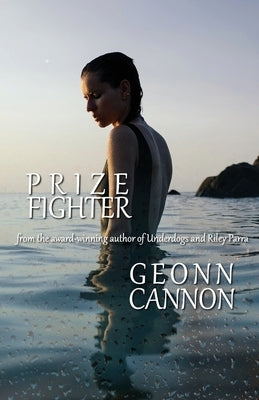 Prize Fighter by Cannon, Geonn