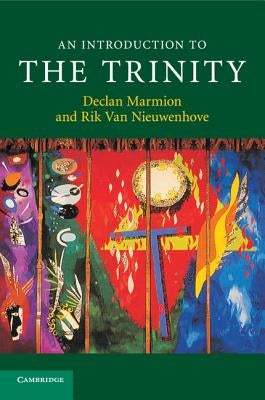An Introduction to the Trinity by Marmion, Declan