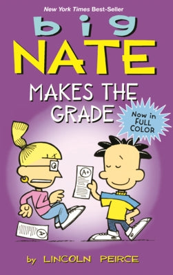 Big Nate Makes the Grade by Peirce, Lincoln
