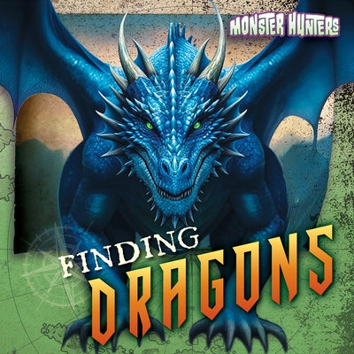 Finding Dragons by Shea, Therese M.