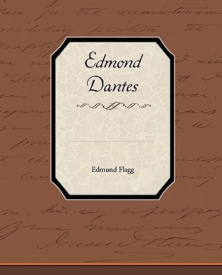 Edmond Dantes by Flagg, Edmund
