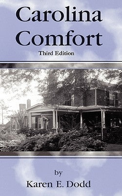 Carolina Comfort by Dodd, Karen E.