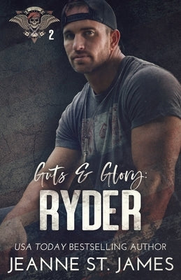 Guts and Glory - Ryder by St James, Jeanne