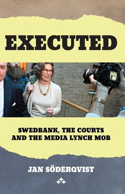 Executed by S?derqvist, Jan