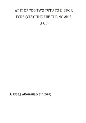 At It of Too Two Tutu to 2 Is for Fore (Yes)∞ The the the No an A A of by Armstrong, Guy
