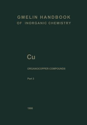 Cu Organocopper Compounds by Faust, Jürgen