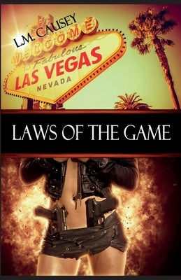 Laws of the Game by Causey, L. M.