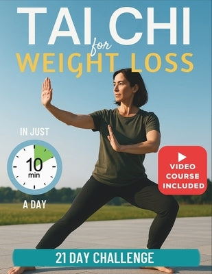 Tai Chi for Weight Loss [Large Print]: A complete 21-day program to restore balance, strength, and energy. Gentle 10-minute daily exercises suitable f by Luo, Adrian