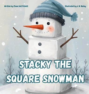 Stacky the Square Snowman by Pickett, Chase Salt