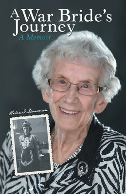 A War Bride's Journey: A Memoir by Donovan, Helen I.