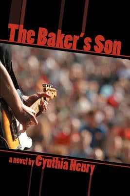 The Baker's Son by Henry, Cynthia