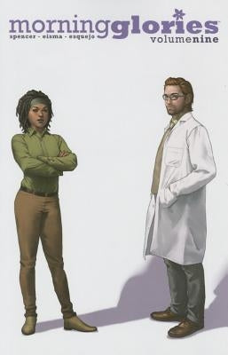 Morning Glories, Volume 9 by Spencer, Nick