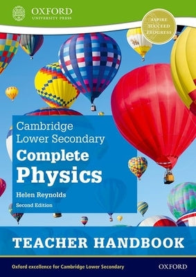 Cambridge Lower Secondary Complete Physics Second Edition by Reynolds