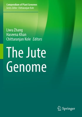 The Jute Genome by Zhang, Liwu