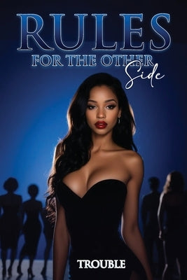 Rules for the Other Side by Trouble