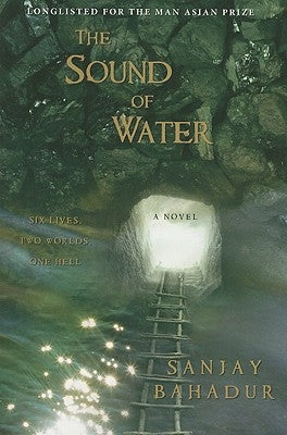 The Sound of Water by Bahadur, Sanjay