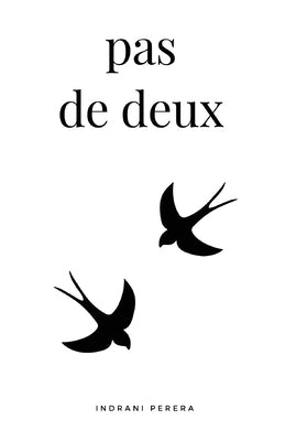 pas de deux by Perera, Indrani