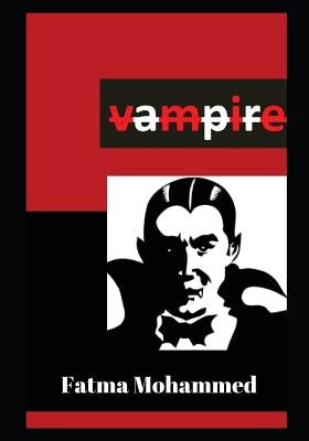 Vampire: A Shade of Vampire by Mohammed, Fatam