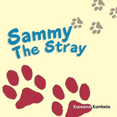 Sammy The Stray by Kantaria, Kareena