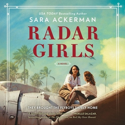 Radar Girls by Ackerman, Sara