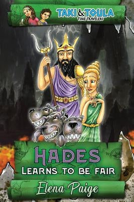 Hades Learns To Be Fair by Paige, Elena